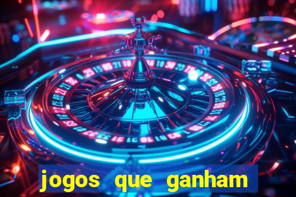 jogos que ganham dinheiro de verdade na hora