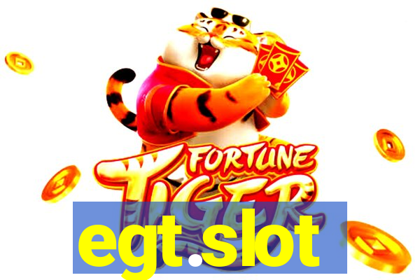 egt.slot