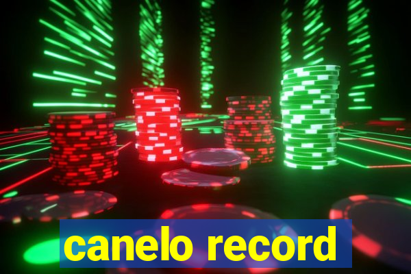 canelo record