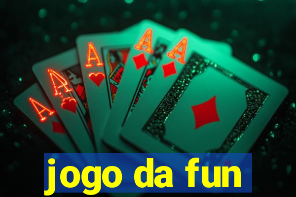 jogo da fun