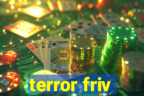 terror friv