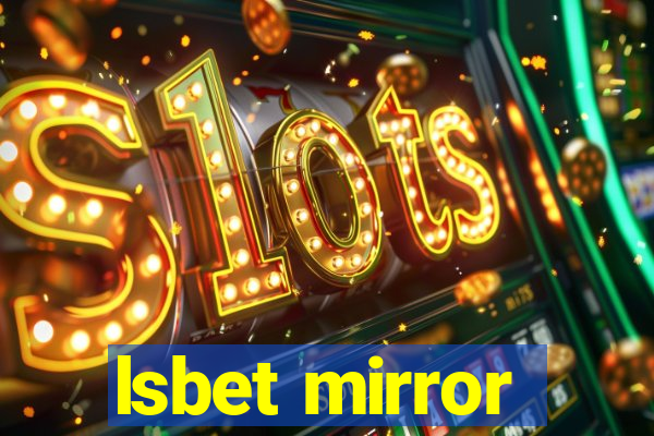 lsbet mirror