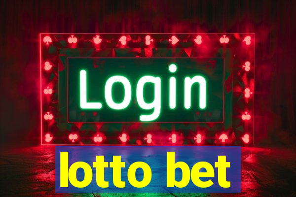 lotto bet