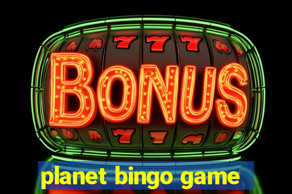 planet bingo game