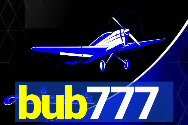 bub777