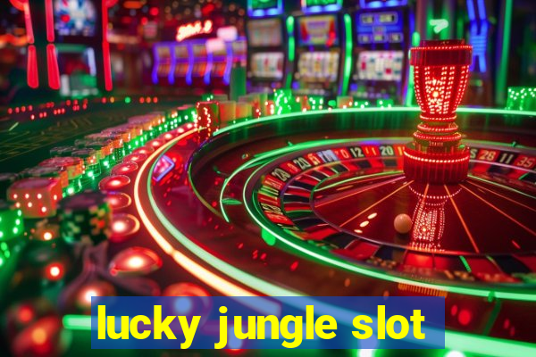 lucky jungle slot