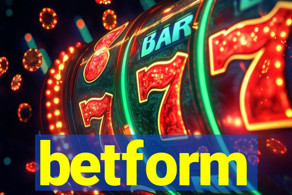 betform