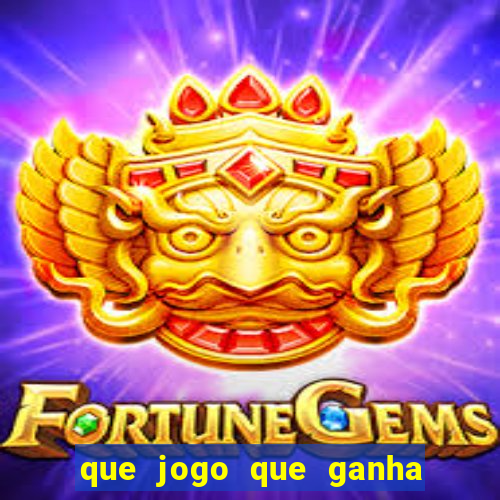 que jogo que ganha dinheiro de verdade