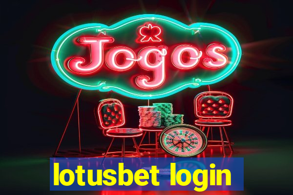 lotusbet login