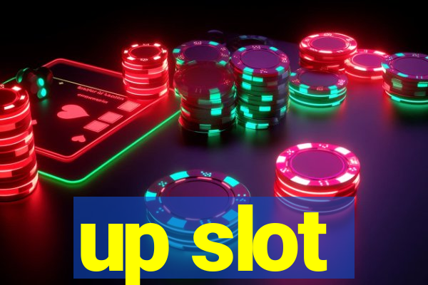 up slot