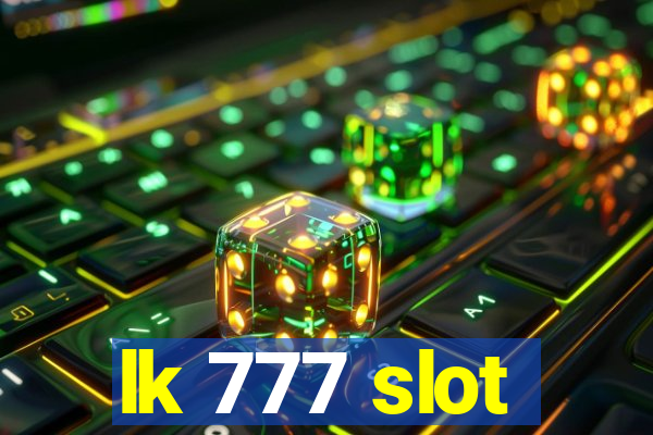 lk 777 slot