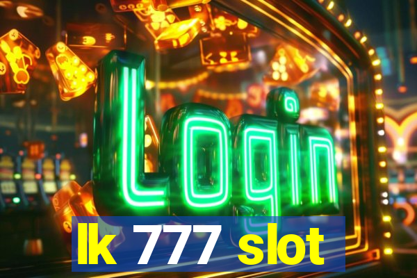 lk 777 slot