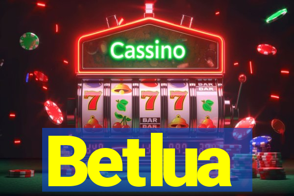 Betlua