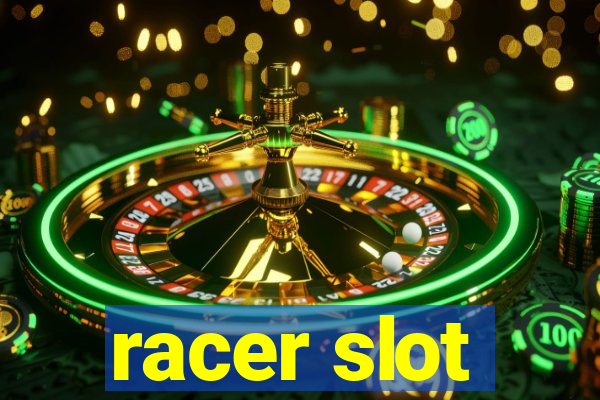 racer slot