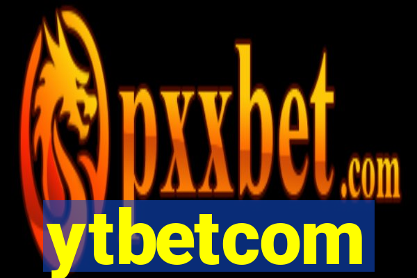 ytbetcom