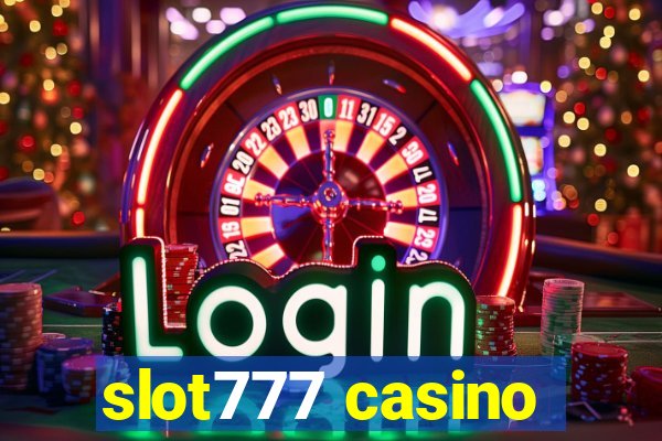 slot777 casino