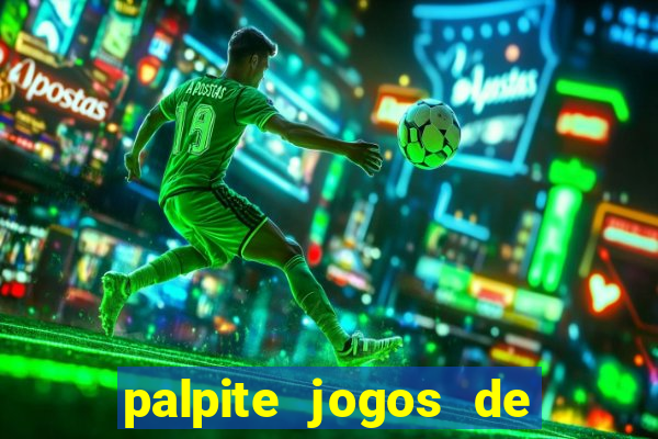 palpite jogos de hoje betano