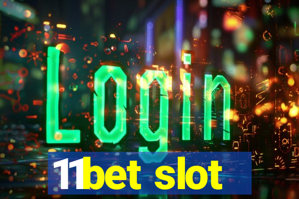 11bet slot