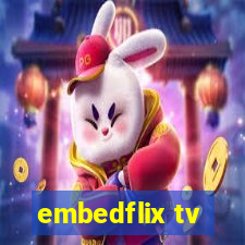 embedflix tv