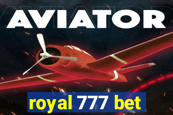 royal 777 bet