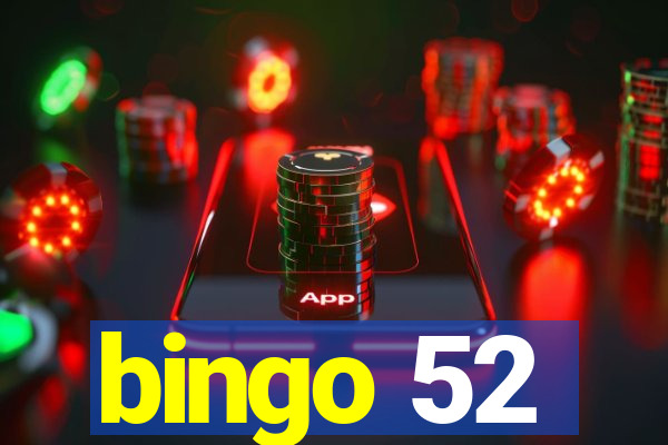 bingo 52