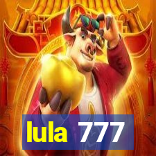 lula 777