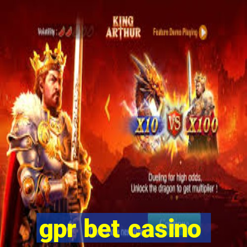 gpr bet casino