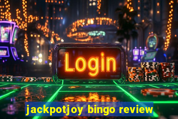 jackpotjoy bingo review