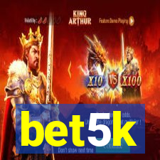 bet5k