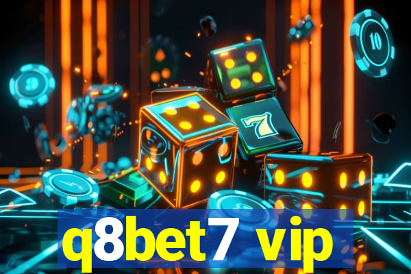 q8bet7 vip