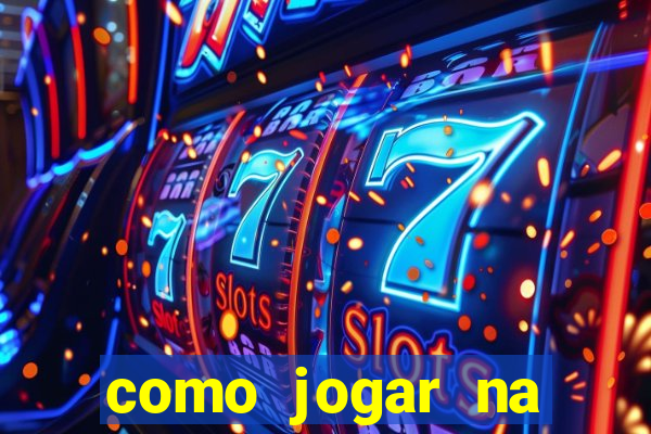 como jogar na roleta estrela bet