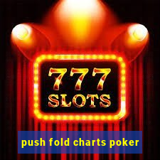 push fold charts poker