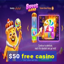 $50 free casino