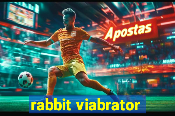 rabbit viabrator