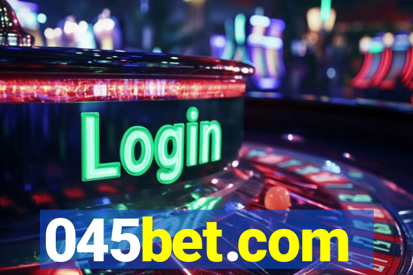 045bet.com