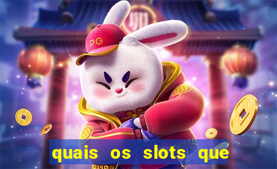 quais os slots que mais pagam