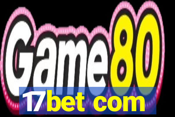 17bet com