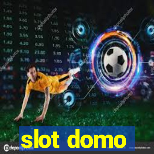 slot domo