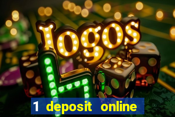 1 deposit online casino nl