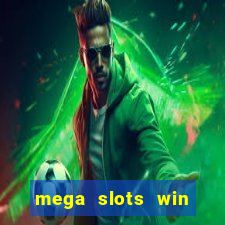 mega slots win real money