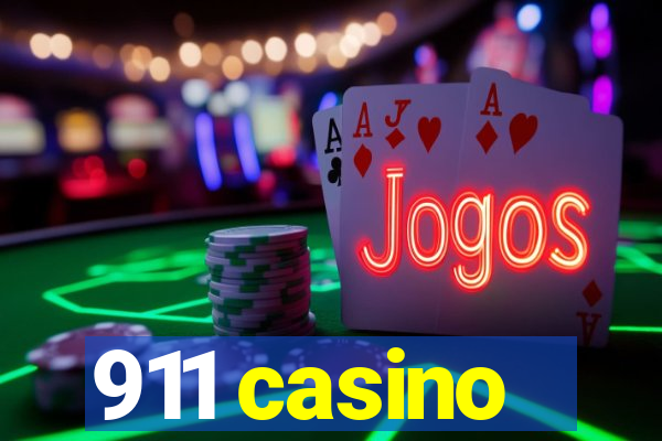 911 casino