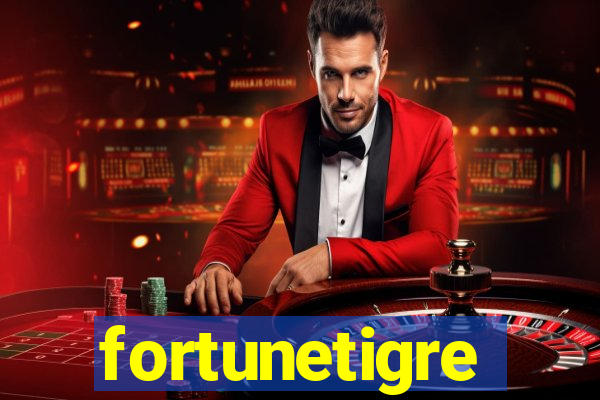 fortunetigre