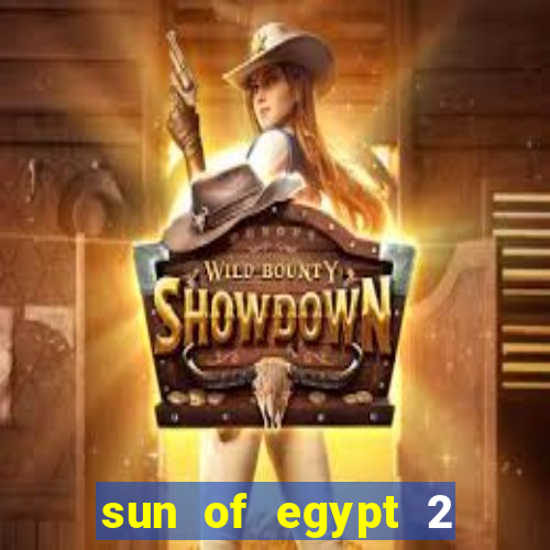 sun of egypt 2 slot demo