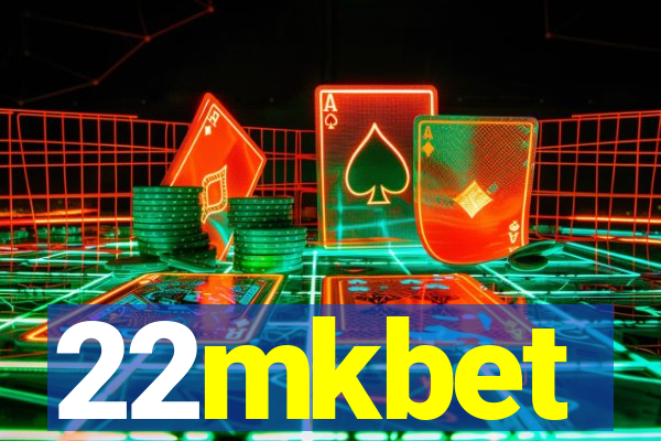 22mkbet