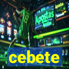 cebete