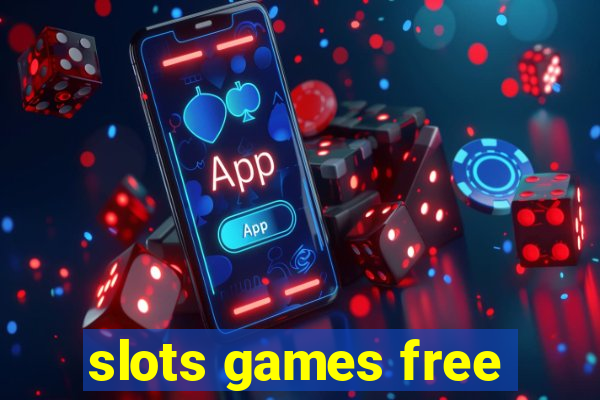 slots games free