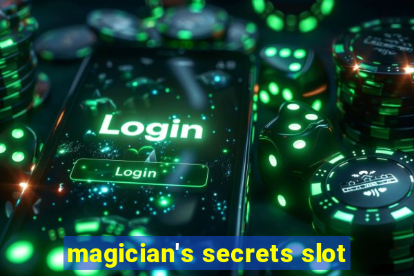 magician's secrets slot