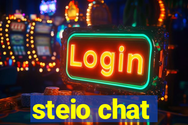 steio chat