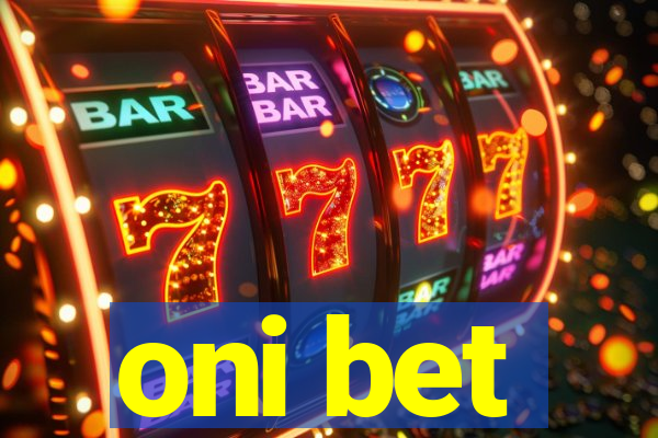 oni bet