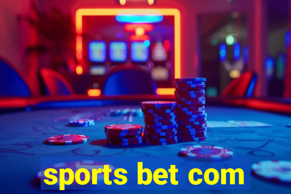 sports bet com